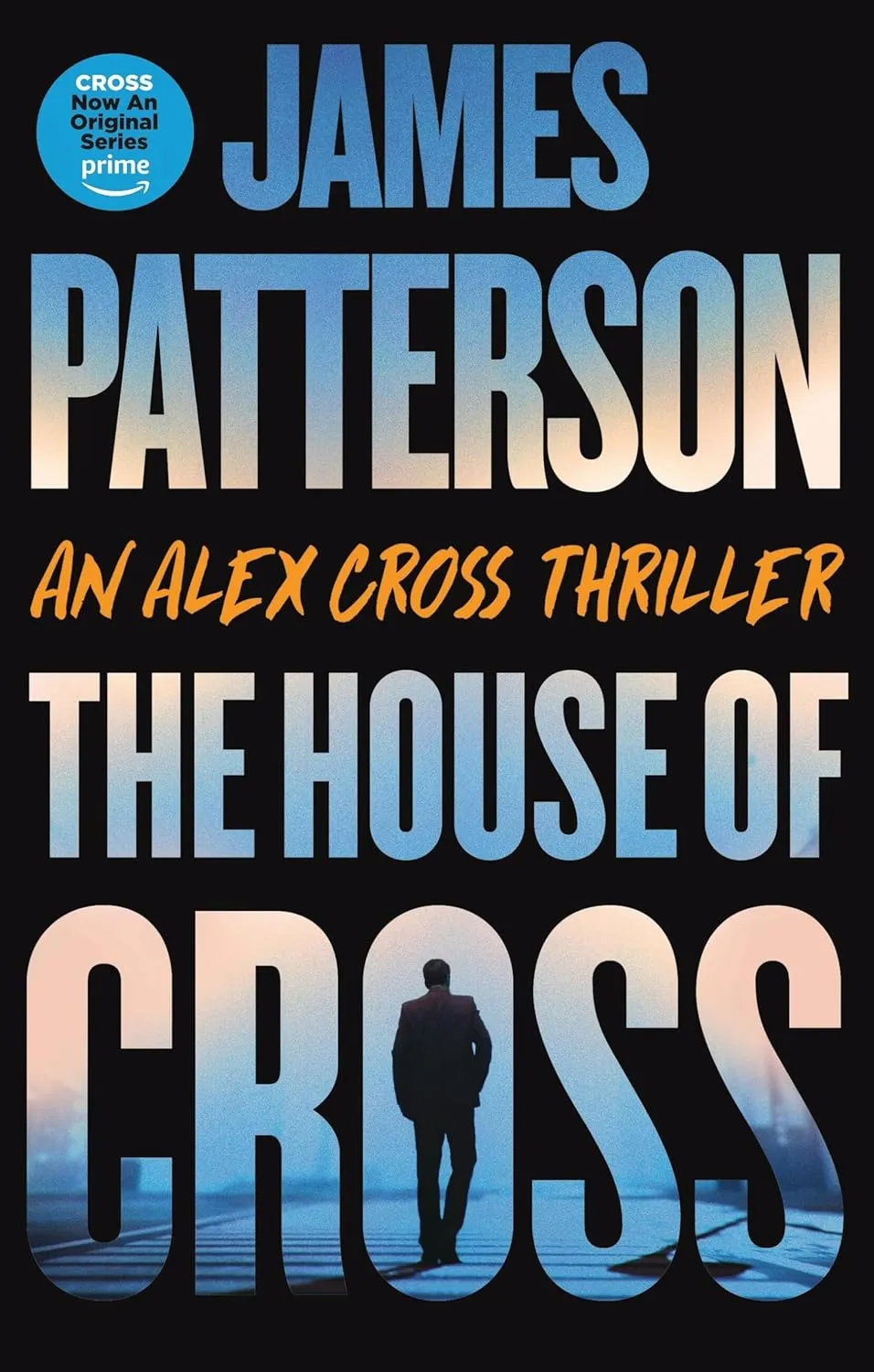 The House of Cross: An Alex Cross Thriller (Alex Cross, 30) Paperback  September 16, 2025